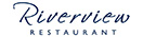   Our Menu » Riverview Restaurant